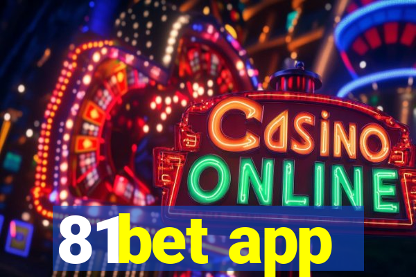 81bet app